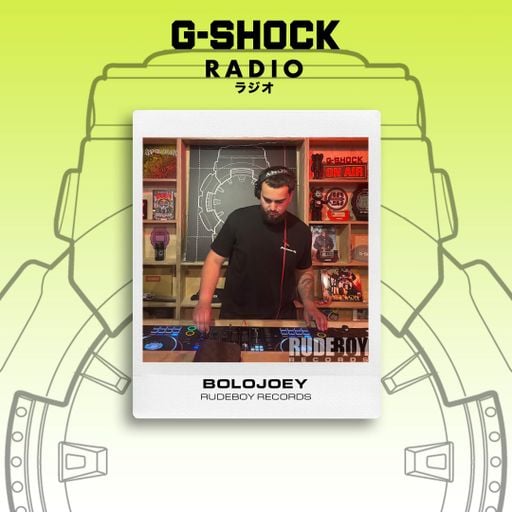 G-SHOCK Radio Presents... Rude Boy Records - BoloJoey - 10/05