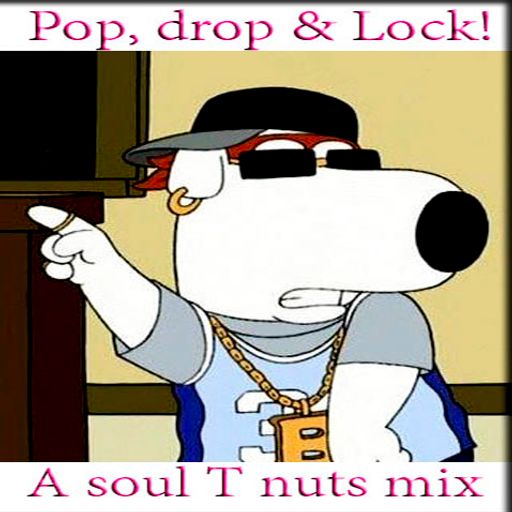 Pop , Drop and Lock.
