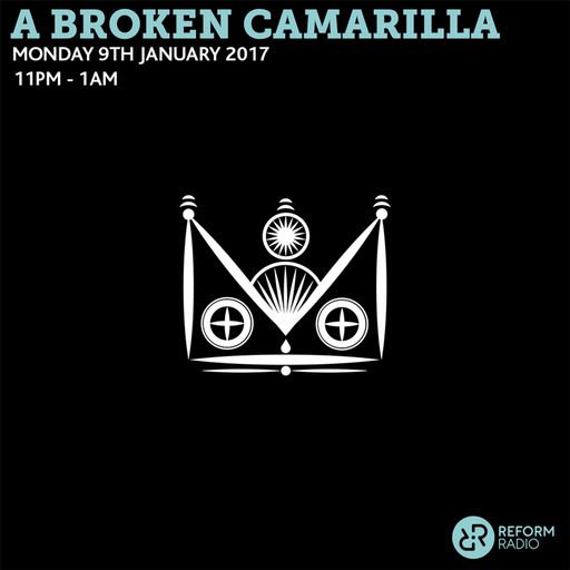 A Broken Camarilla 9th January 2017