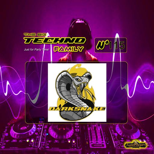Darksnake Special Techno "The Big Techno Family 115" Radio TwoDragons 6.7.2024