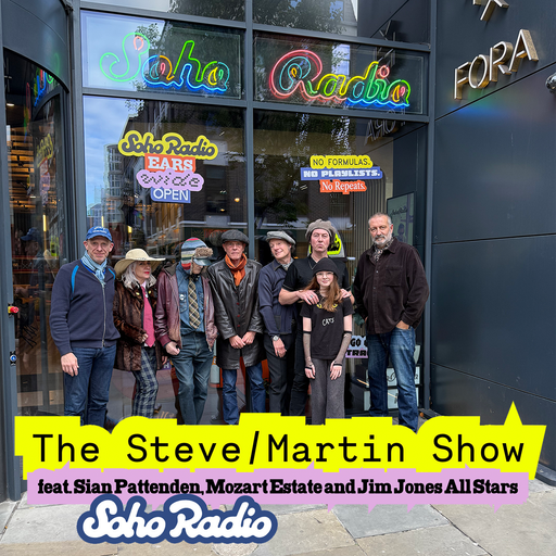 The Steve/Martin Show feat. Sian Pattenden, Mozart Estate and Jim Jones All Stars (27/10/2025)