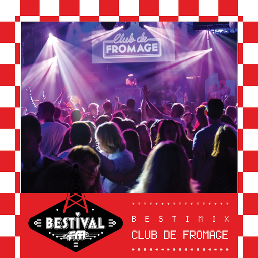 Bestimix 187: Club De Fromage