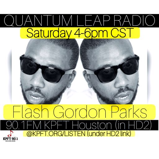 QUANTUM LEAP RADIO: Leap 172 w/Flash Gordon Parks (Dec. 21, 2019)