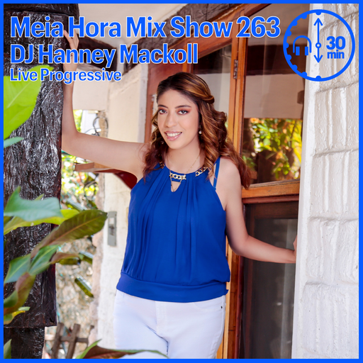 MHMS263 DJ Hanney Mackoll-Live Progresive