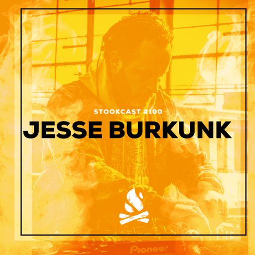 Stookcast #100 - Jesse Burkunk