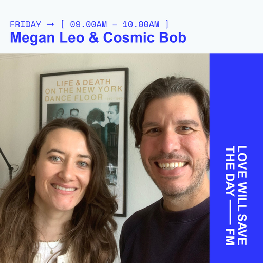 2024-07-19 Megan Leo & Cosmic Bob | LWSTD-FM