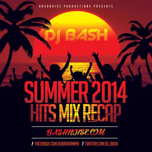 Summer 2014 Hits Mix Recap