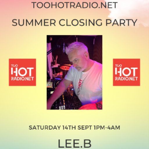 SUMMER CLOSING PARTY Lee.B 2.30-4pm