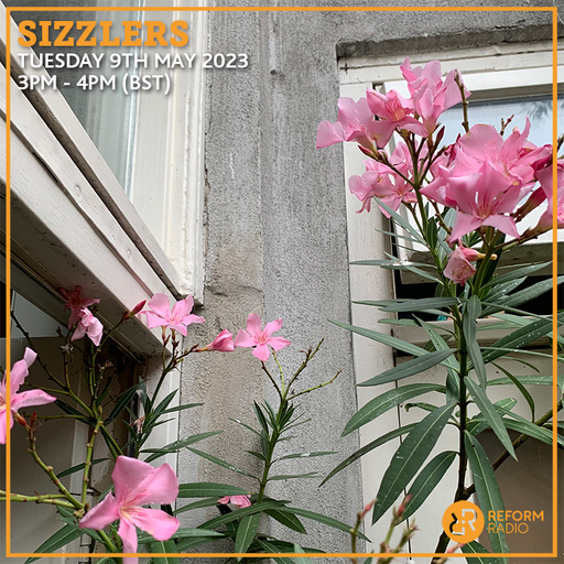 Sizzlers 9th May 2023