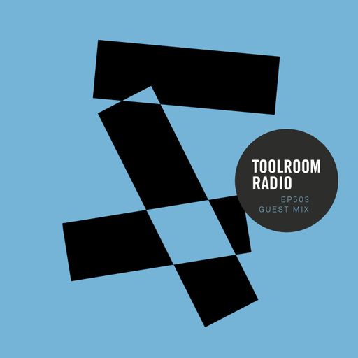 Toolroom Radio EP503 - Siwell Guest Mix
