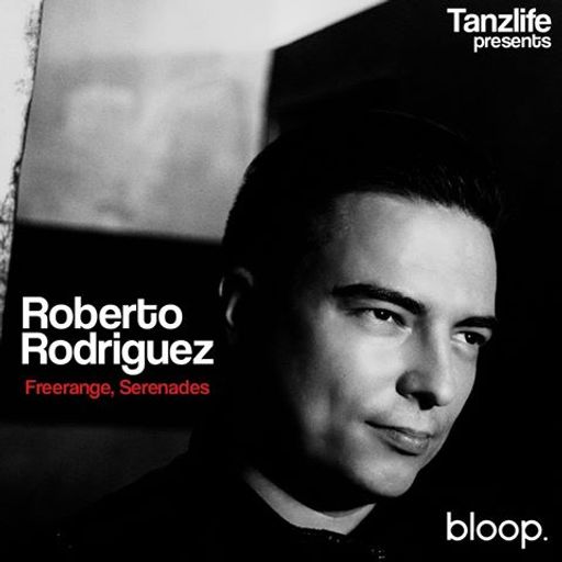 Tanzlife w/  Roberto Rodriguez - 24.3.2017