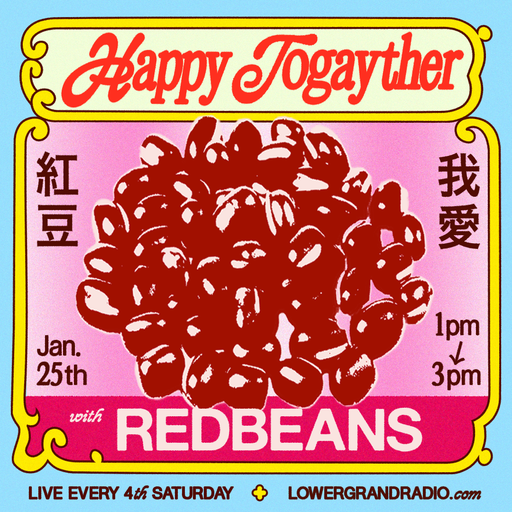 Happy Together w/ redbeans (01.25.2025)