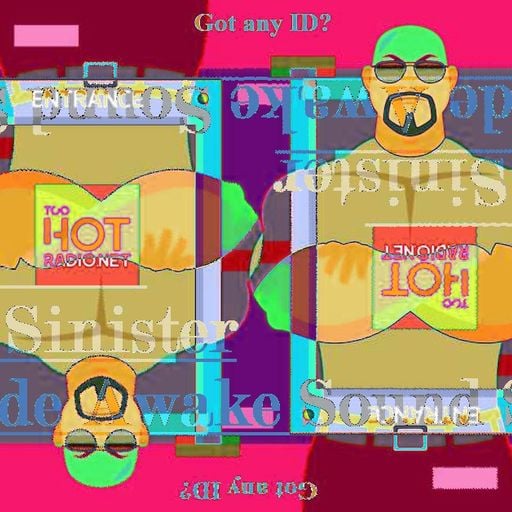 Dj-Sinister - Wide Awake Sound Show - Live Mix for Too Hot Radio - 17-08-2018