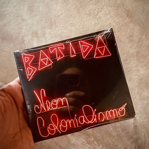 Batida Apresenta: Neon Colonialismo // 17-10-22