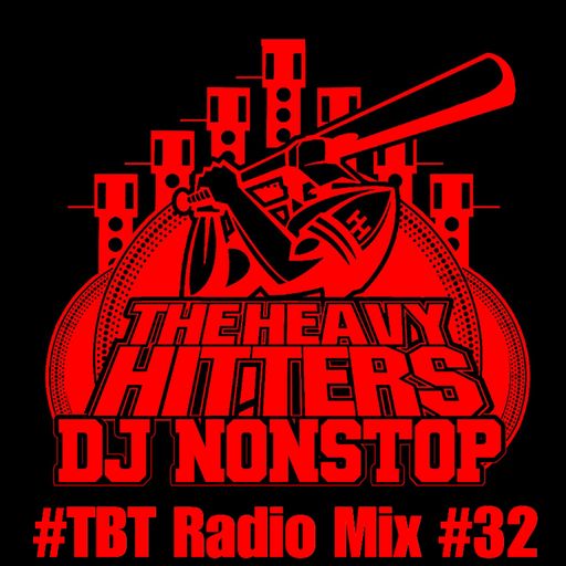 #TBT Radio Mix #32