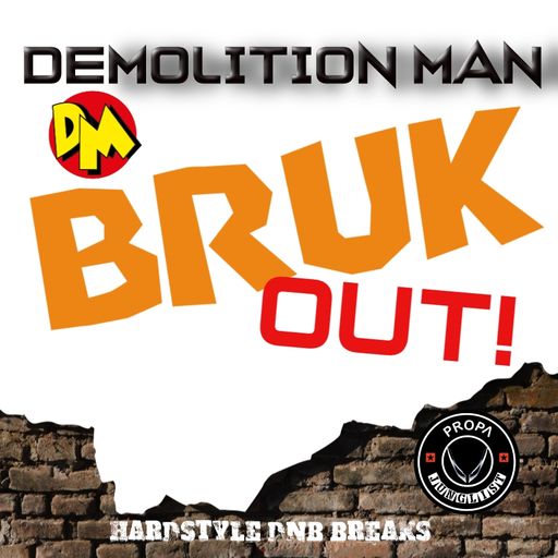 BRUK OUT!