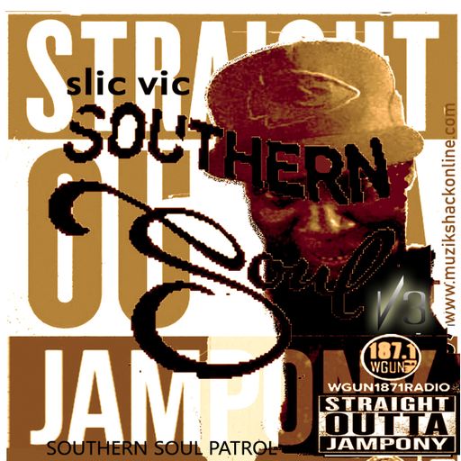 Slic Vic - WGUN Southern Soul Patrol (2025)