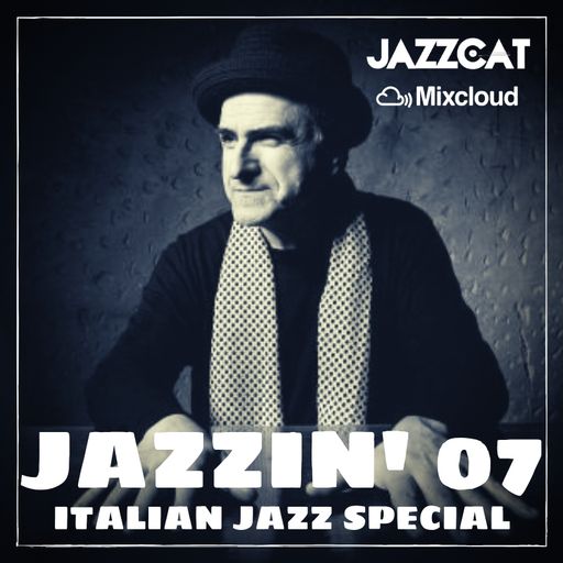 Jazzin' 07 - Italian jazz special