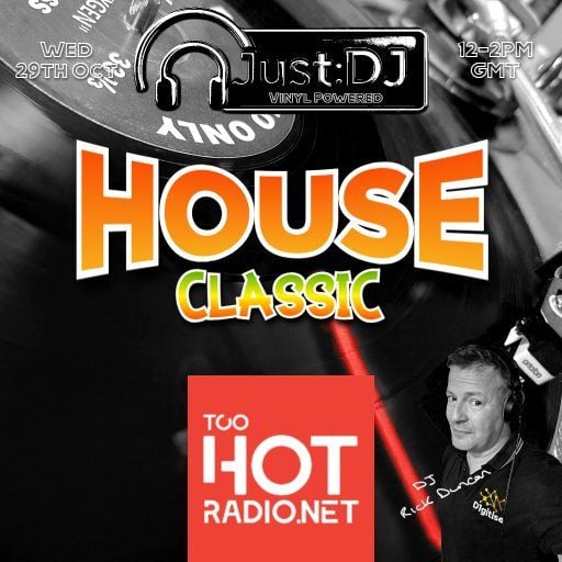 Just:DJ | House | Classic - Too Hot Radio - 29/10/2025