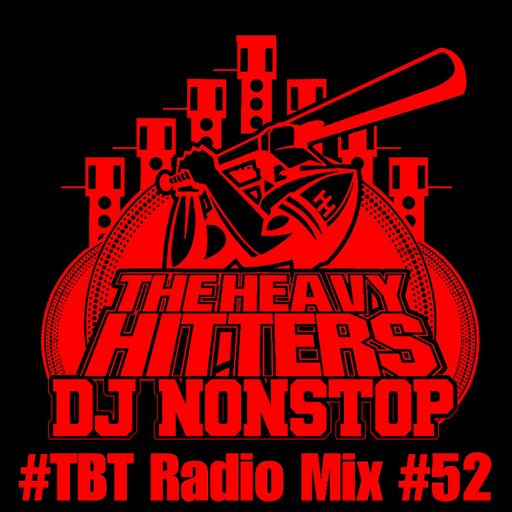 #TBT Radio Mix #52