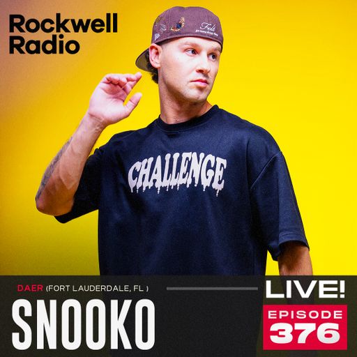 ROCKWELL LIVE! SNOOKO @ DAER NIGHTCLUB - 2024 (EP. 376)
