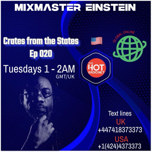 Mix-Master Einstein: Crates from the States Ep 020