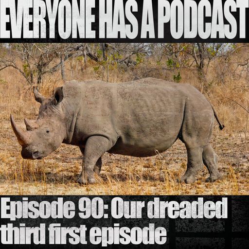 Our dreaded third first episode