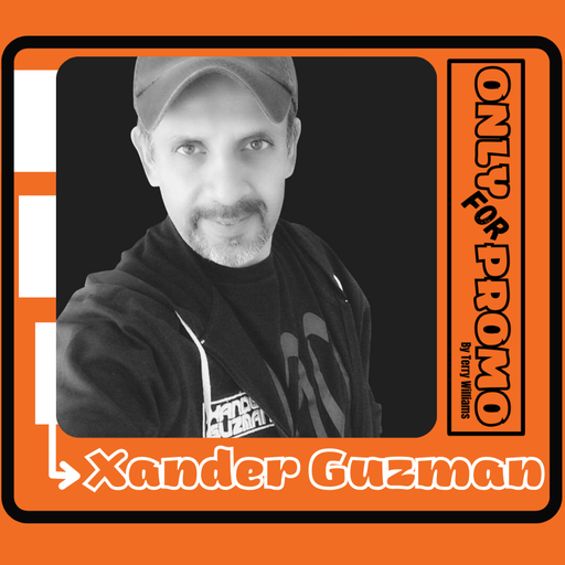 Only For Promo present Xander Guzman #2