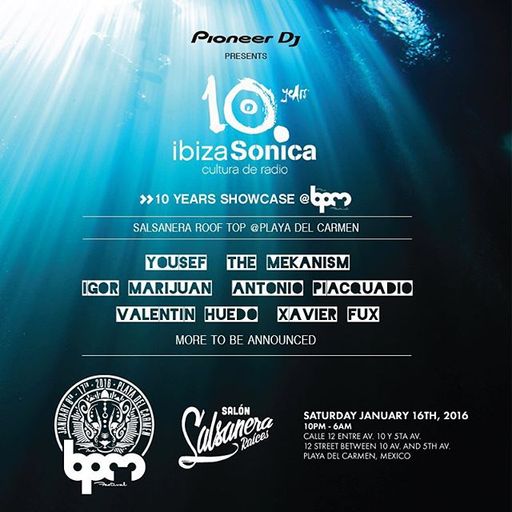 IGOR MARIJUAN - IBIZA SONICA 10TH ANNIVERSARY SHOWCASE @ LA SALSANERA - THE BPM FESTIVAL 2016