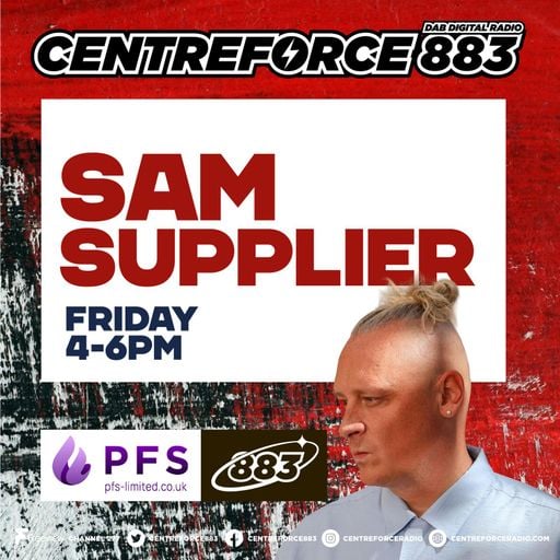 Sam Supplier - 883 Centreforce DAB+ Radio - 12 - 06 - 2026 .mp3