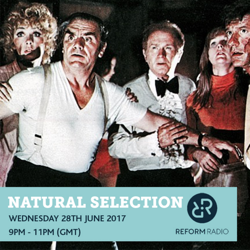Natural Selection 28th June 2017