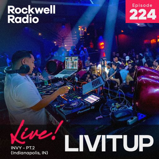 ROCKWELL LIVE! LIVITUP @ INVY (PART 2) - JUNE 2023 (ROCKWELL RADIO 224)