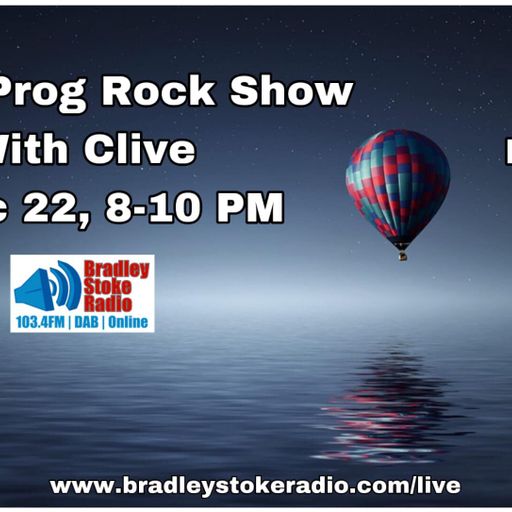 The Fri Prog Rock Show With Clive - 2nd December 2022