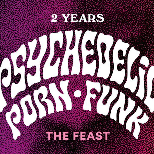 Psychedelic Porn Funk