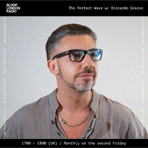 The Perfect Wave w/ Riccardo Grasso - 13.03.26