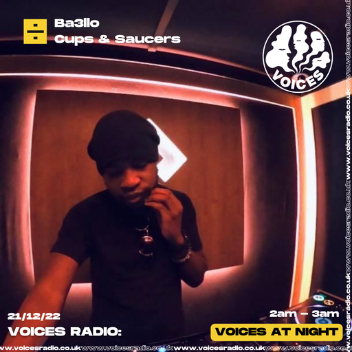 Cups & Saucers w/ Ba3llo - 21/12/22