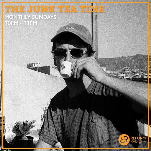 The Junk Tea Time 10th October 2021