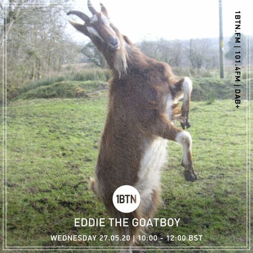 Eddie The Goatboy - 27.05.2020
