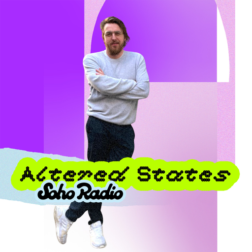 Altered States (31/12/2025)