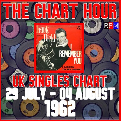 CHART HOUR : 29 JULY-04 AUGUST 1962