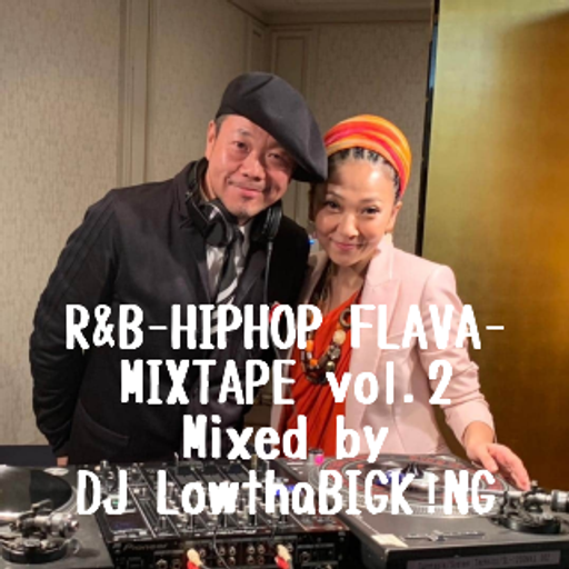 R&B-HIPHOP FLAVA-MIXTAPE vol.2