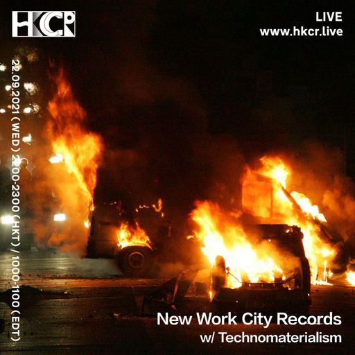 New Work City Records w/ Technomaterialism - 22/09/2021