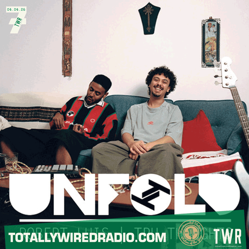 Tru Thoughts Presents Unfold w/ Robert Luis ~ 05.04.26