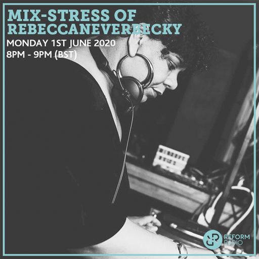 Mix-Stress of RebeccaNeverBecky 1st June 2020