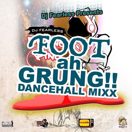 DJ FearLess - Foot Ah Grung (Dancehall Mix 2020 Ft Vybz Kartel, Daddy1, Aidonia, Alkaline, Teejay)