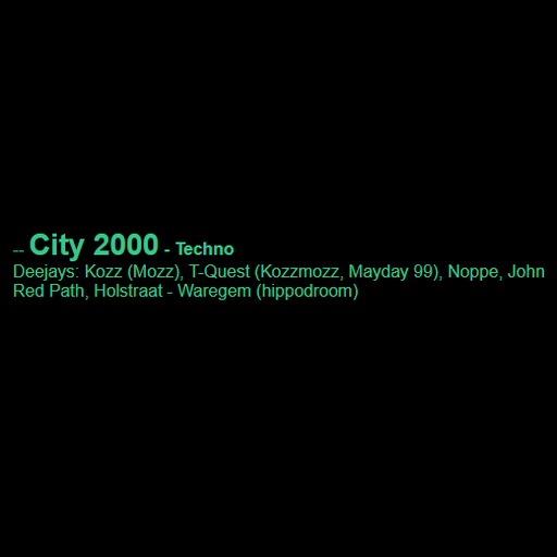 Noppe & T-Quest at "City 2000" @ Red Path (Waregem - Belgium) - 14 January 2000
