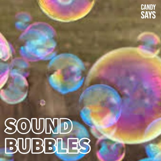 SOUND BUBBLE