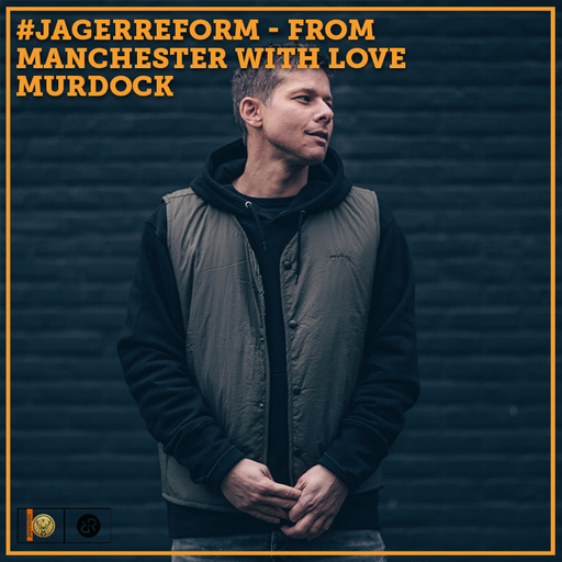 #JagerReform w/ Murdock