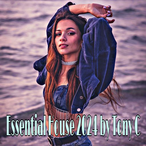 Essential House 2024 Vol.12  8/12/24