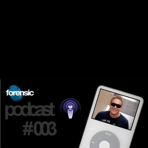 Da Funk-Forensic Records Podcast #3, May 2008